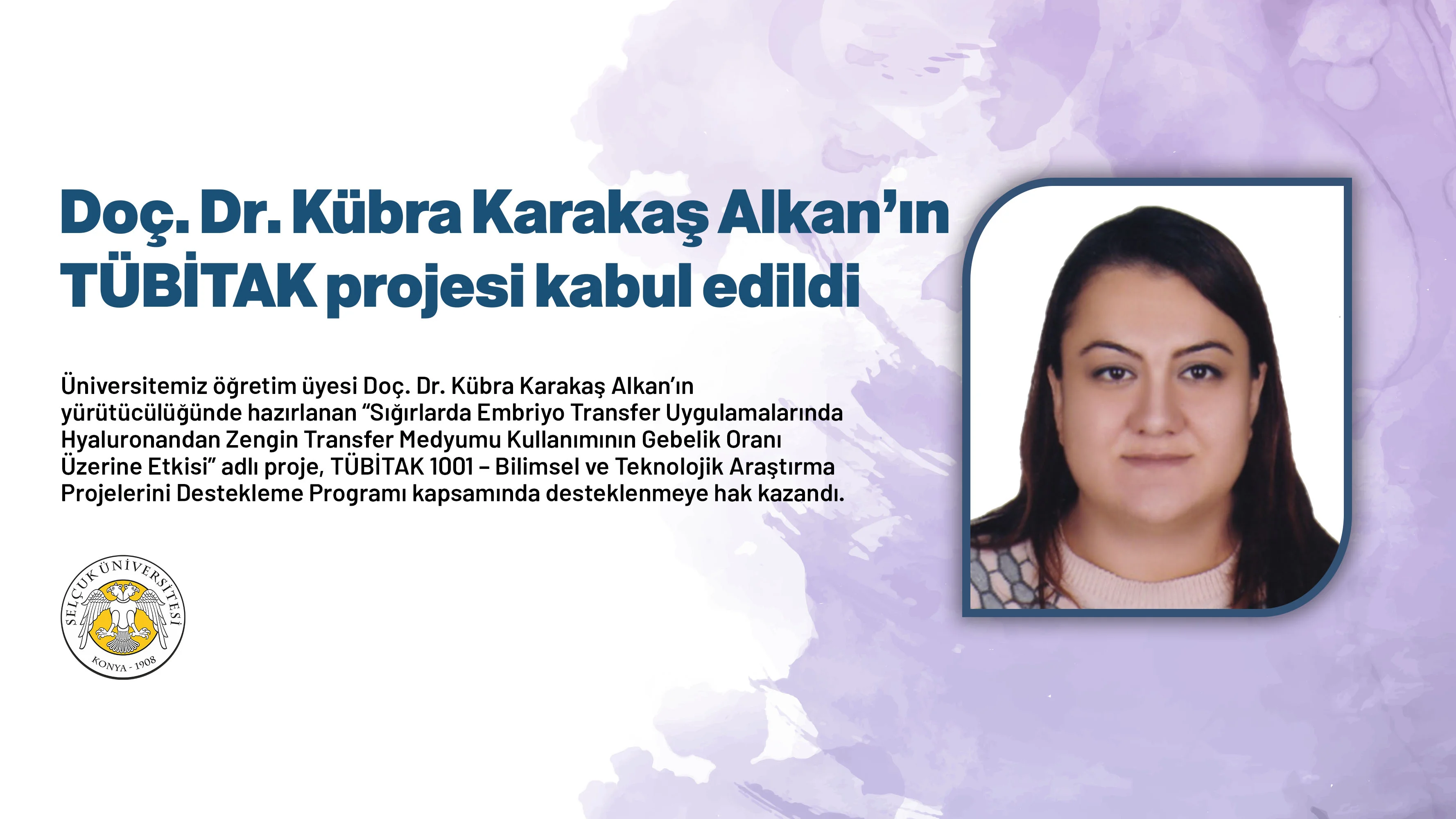 Doç. Dr. Kübra Karakaş Alkan’ın TÜBİTAK projesi kabul edildi